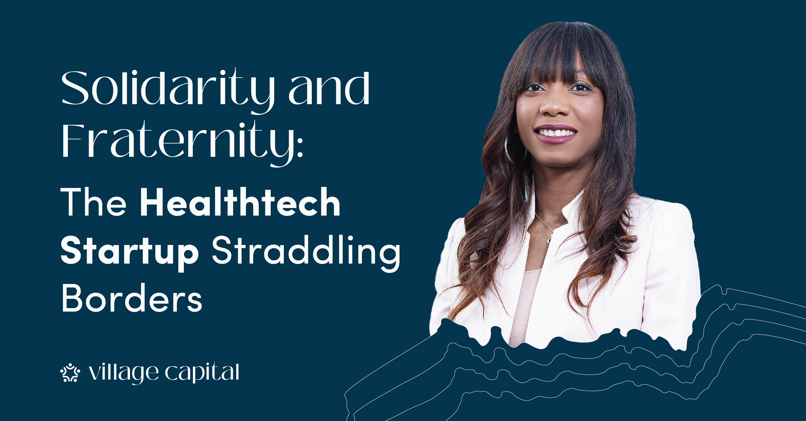 Blog_Susu_Solidarity and Fraternity The Healthtech Startup Straddling Borders