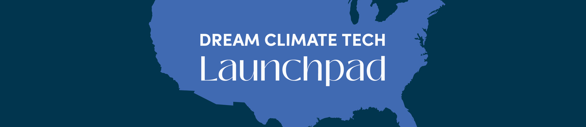 Dream Climate Tech Launchpad_Banner for Web