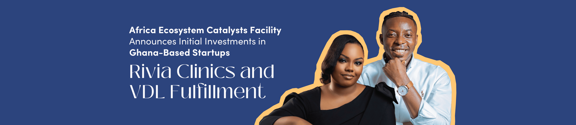 FMO Ghana Investments Rivia and VDL_Banner
