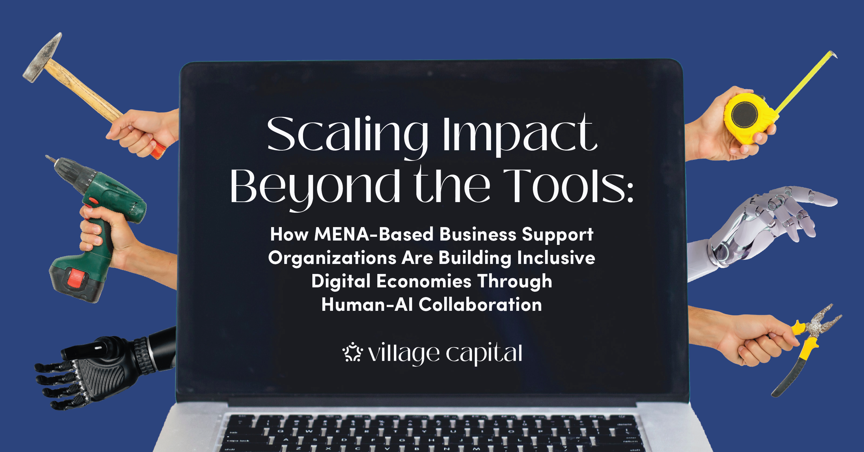Scaling Impact Beyond the Tools: How MENA-Based Business Support Organizations Are Building Inclusive Digital Economies Through Human-AI Collaboration