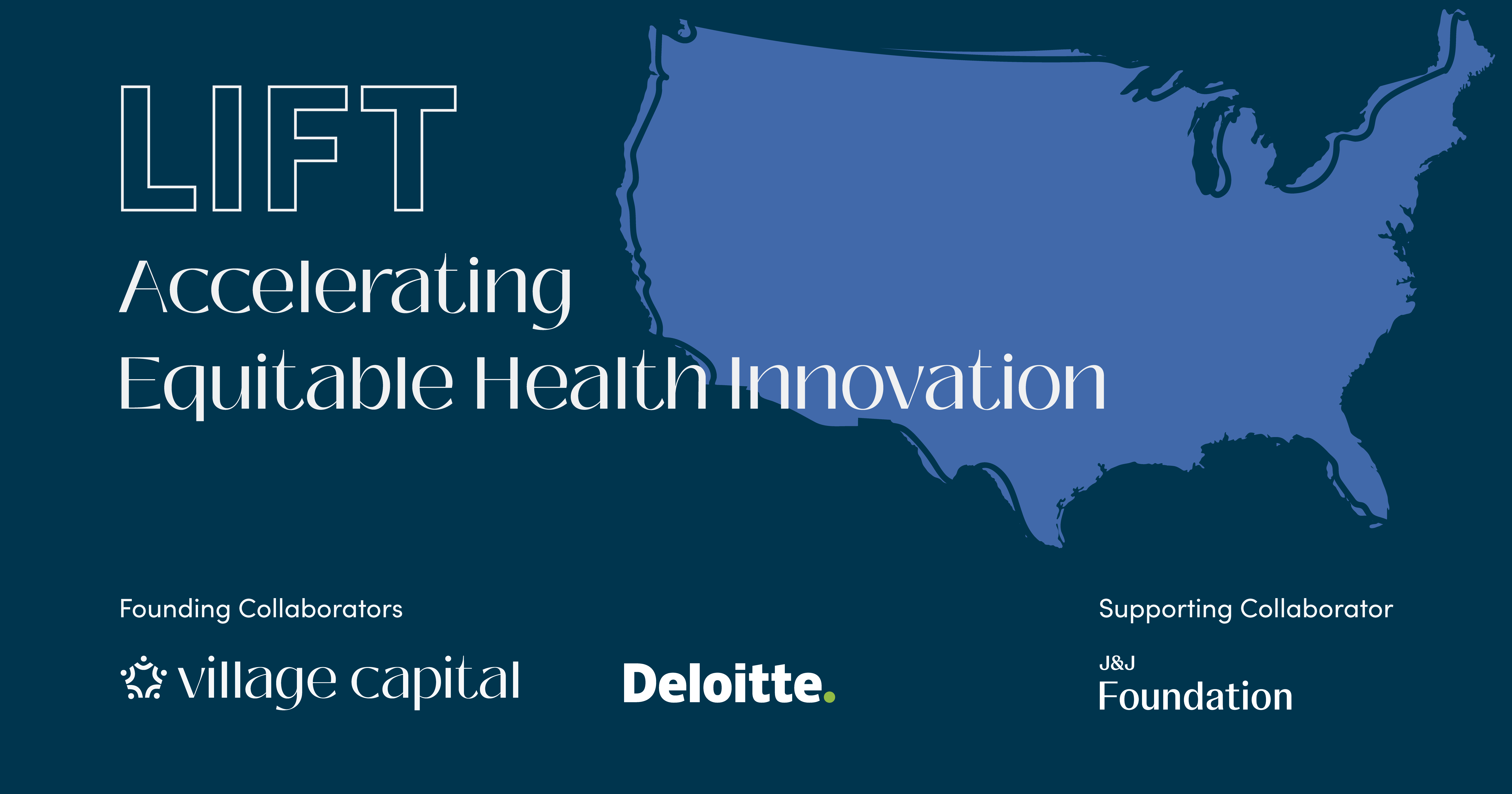 LIFT: Accelerating Equitable Health Innovation