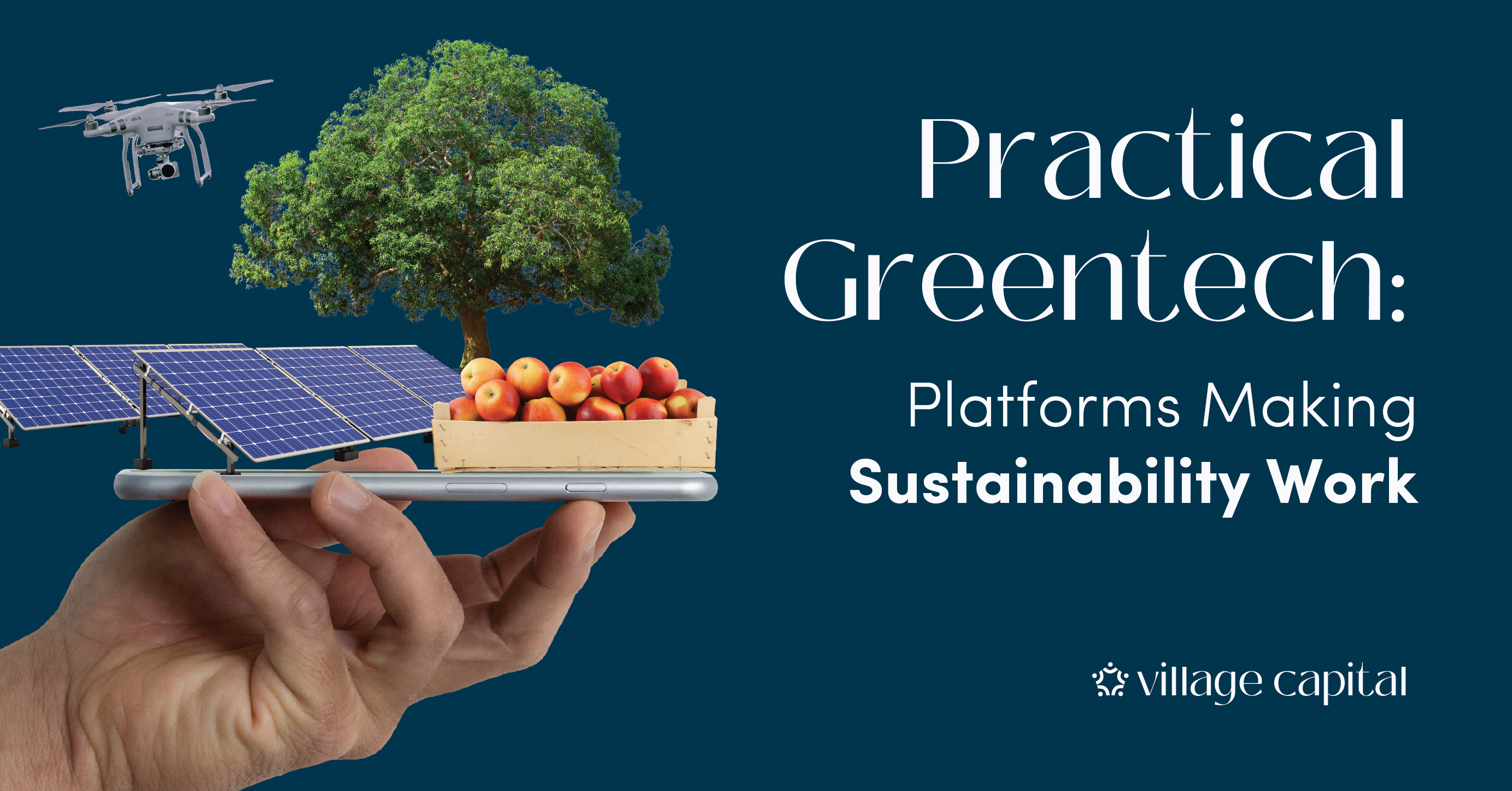 Practical Greentech: Platforms Making Sustainability Work