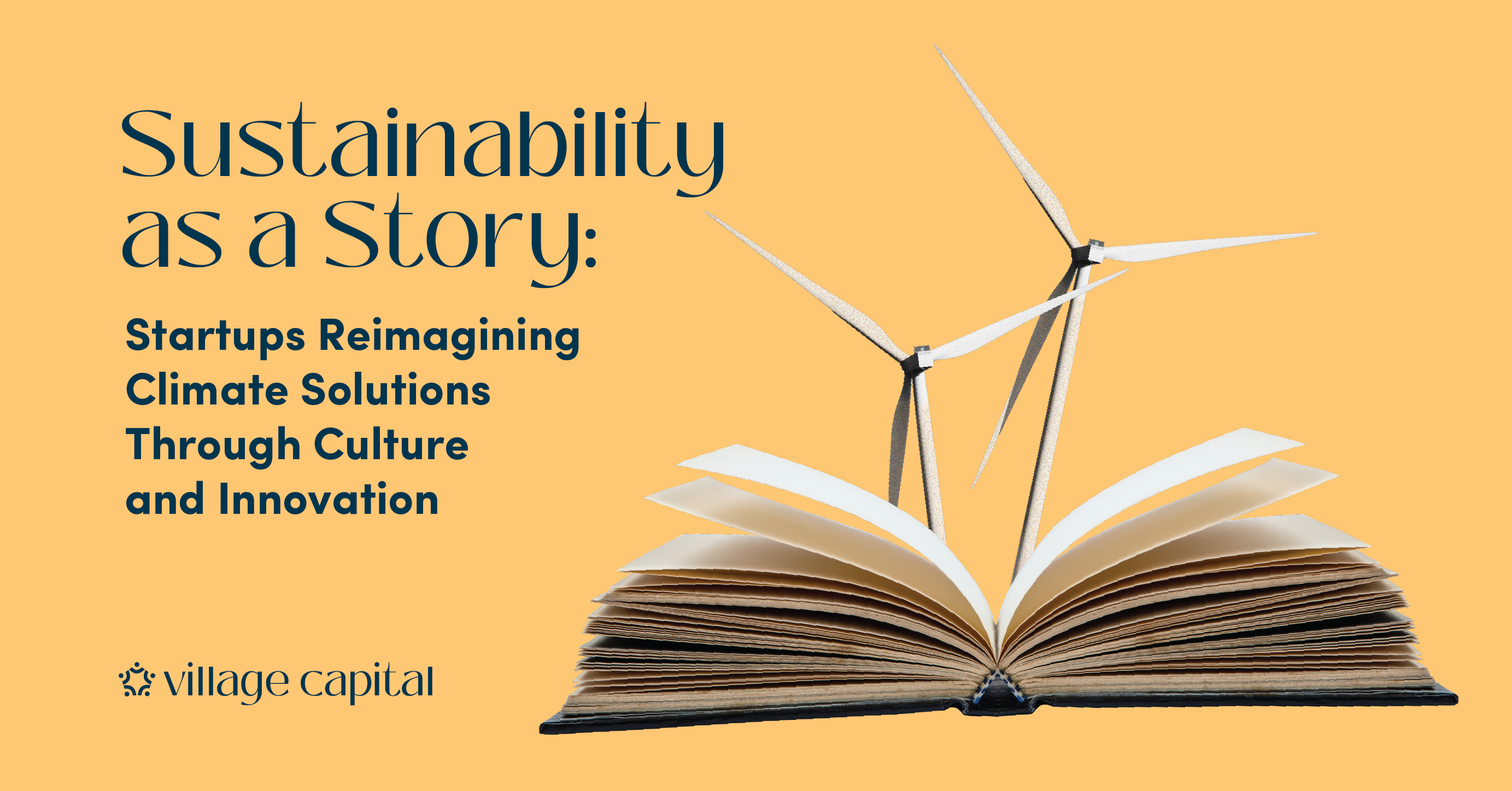Sustainability as a Story: Startups Reimagining Climate Solutions Through Culture and Innovation
